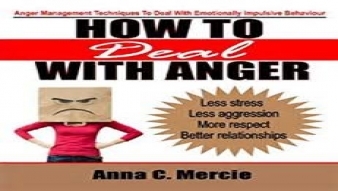 How to deal with your anger